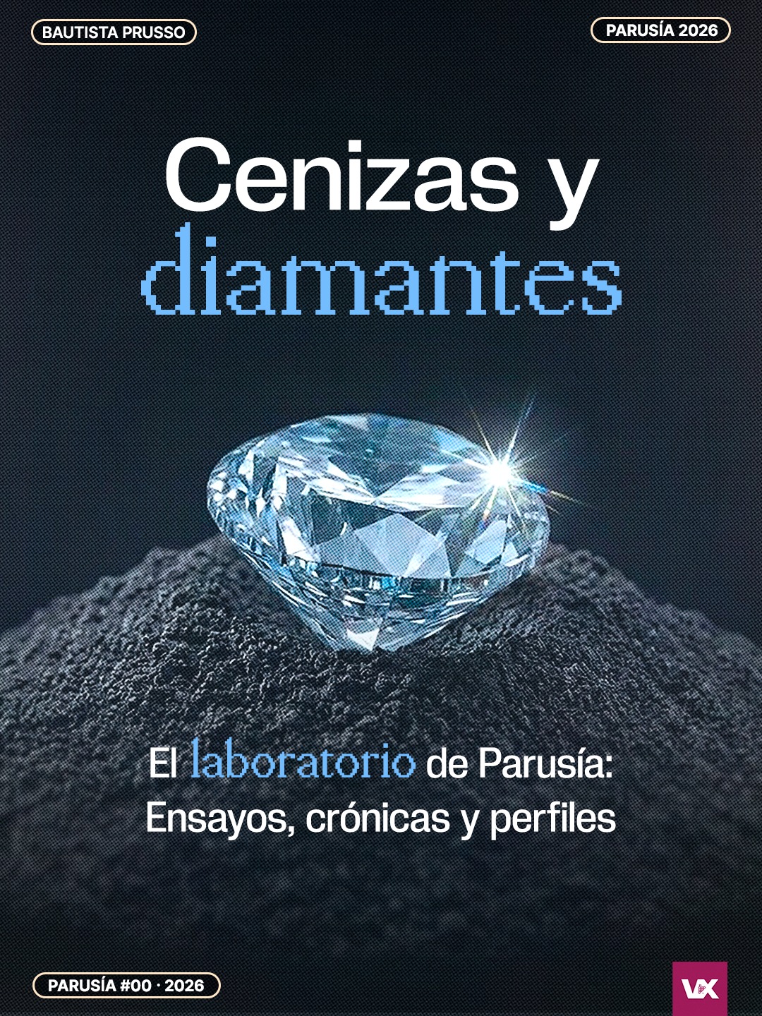 Cenizas y diamantes: